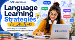 Language Learning Strategies for Students: 10 Effective Ways to Achieve Faster Fluency.