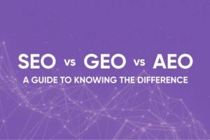 SEO vs AEO vs GEO: Powerful Differences Every Marketer Knows